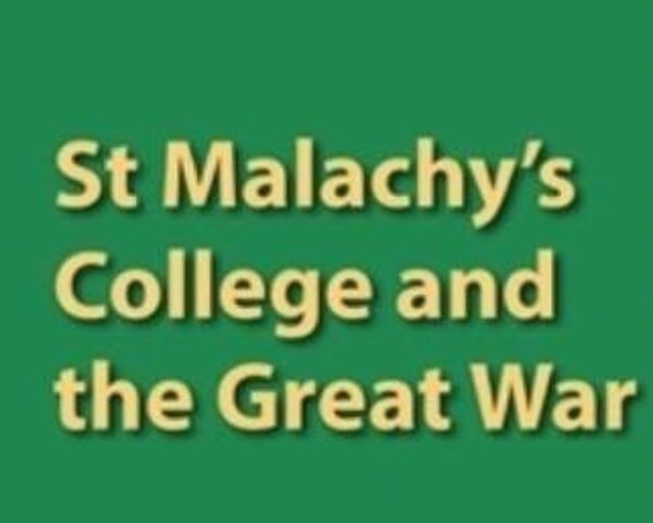 St Malachy’s College and the Great War