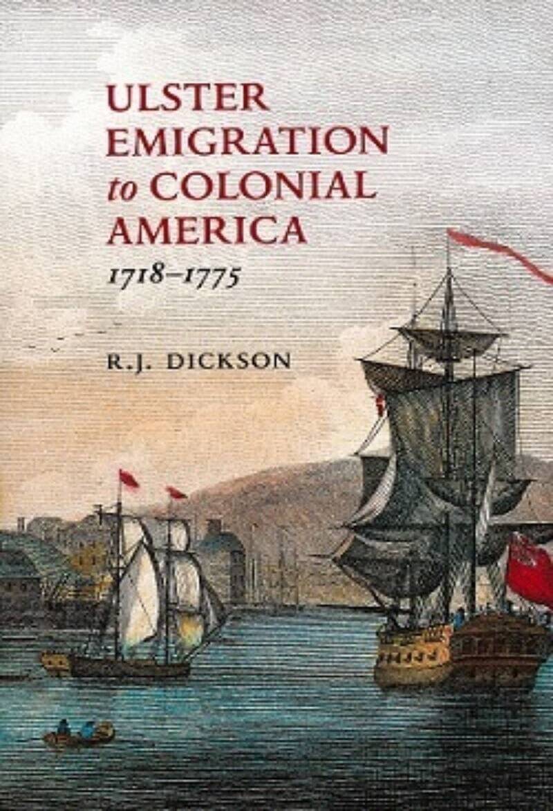 Ulster Emigration Colonial America REDUCED