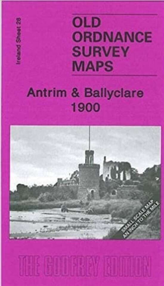 Old OS Map Antrim and Ballyclare