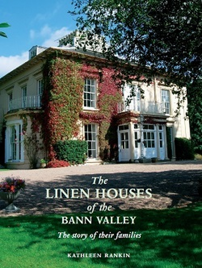 Linen Houses of the Bann Valley Cover